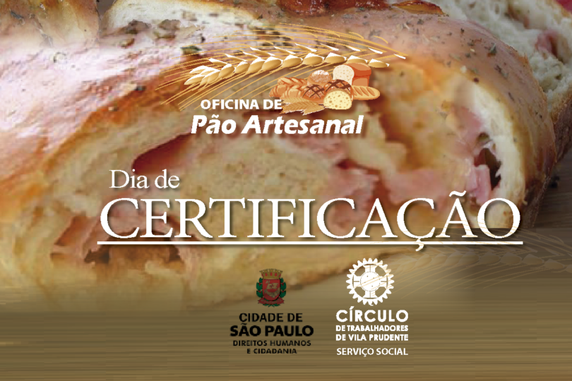 Leia mais sobre o artigo Dia de Certificação da Oficina do Pão Atesanal